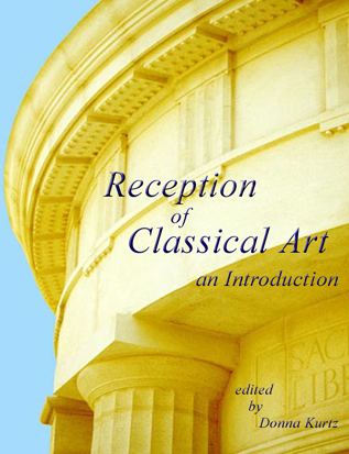 Reception of Classical Art, an Introduction